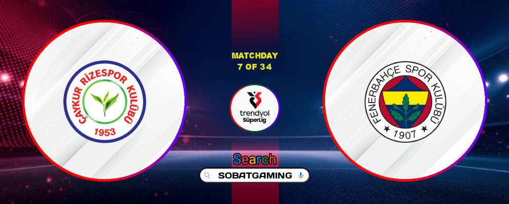 Rizespor Vs Fenerbahce 10 Oktober 2026