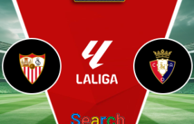Sevilla Vs Osasuna 27 Oktober 2026