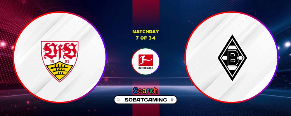 VFB Stuttgart Vs Monchengladbach 24 Oktober 2026